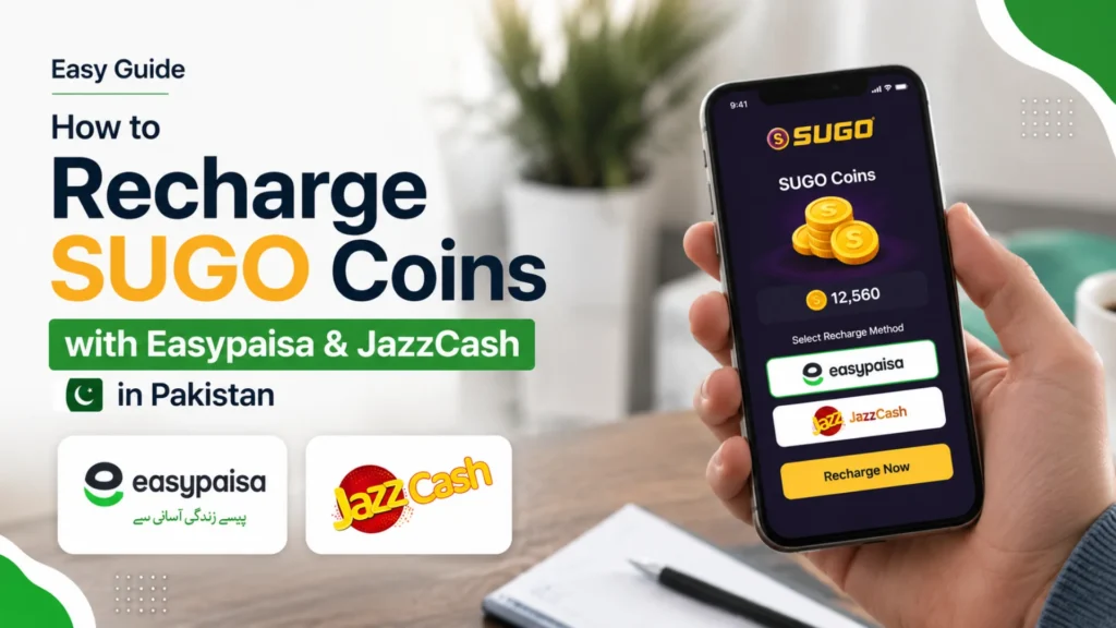 How to Recharge Sugo Coins with EasyPaisa and JazzCash in Pakistan