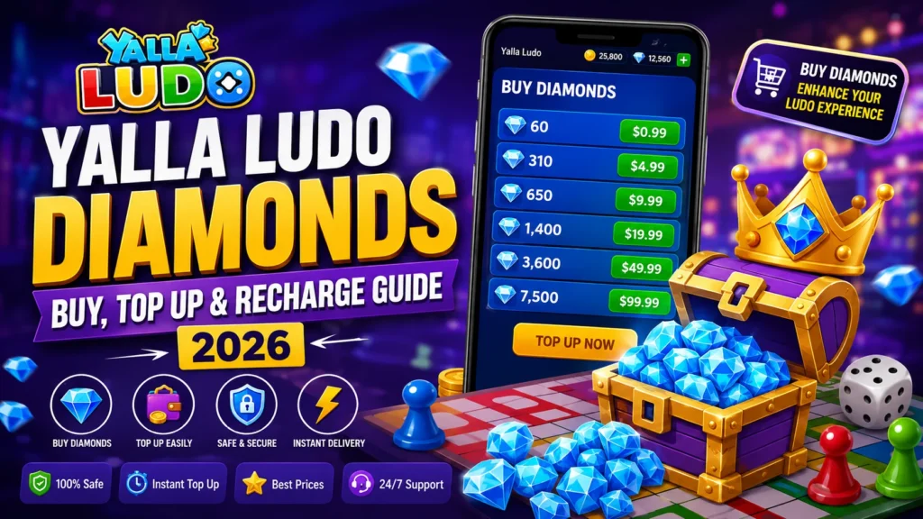 Yalla Ludo Diamonds Buy, Top Up & Recharge Guide (2026)