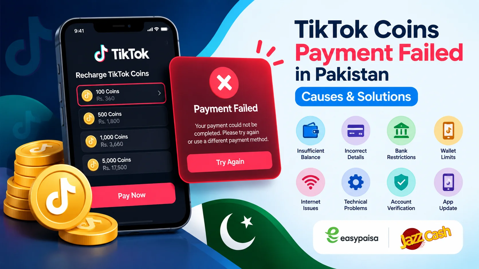 TikTok Coins Payment Failed in Pakistan Causes & Solutions